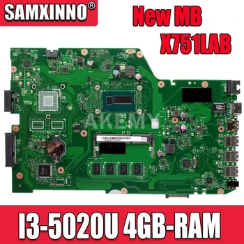 X751LAB MAIN_BD._4G/I3-5020U I3-5010U Mainboard REV 2.5 Par ASUS X751L X751LA R752L X751LD X751LJ Klēpjdators mātesplatē EDP ekrāns