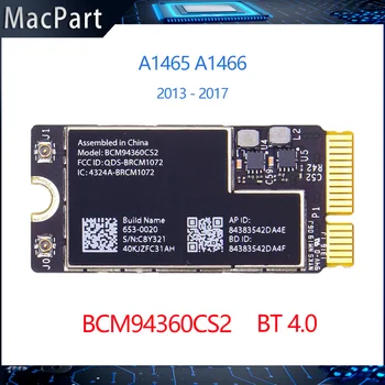 Sākotnējā Wifi Lidostas Karti BCM94360CS2 Bluetooth BT 4.0 Lidostas 802.11 ac Macbook Air A1465 A1466 2013 2017